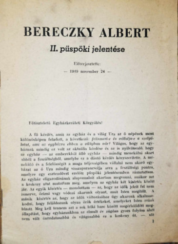 Bereczky Albert - Bereczky Albert II. p�sp�ki jelent�se