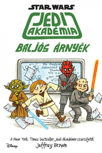 Jeffrey Brown - Star Wars - Jedi Akadmia 3. - Baljs rnyk