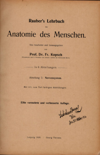 Prof. Dr. Fr. Kopsch - Rauber-Kopsch  Lehrbuch  der Anatomie-Anatomie  des Menschen