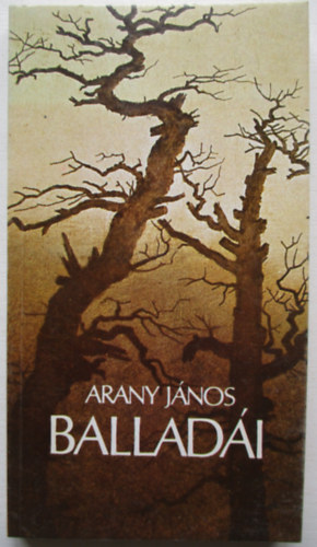 Arany Jnos - Arany Jnos balladi
