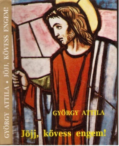 Gyrgy Attila - Jjj, kvess engem