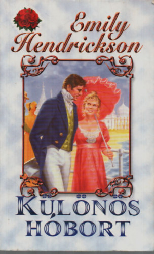 Emily Hendrickson - Különös hóbort