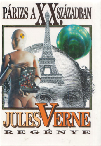 Verne Gyula - Párizs a XX. században