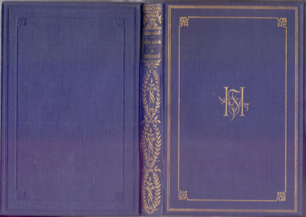 Herczeg Ferenc - Sirokkó - Kék róka - Kivándorló (Herczeg Ferenc munkái - Gyűjteményes díszkiadás)