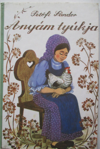 Pet�fi S�ndor - Any�m ty�kja