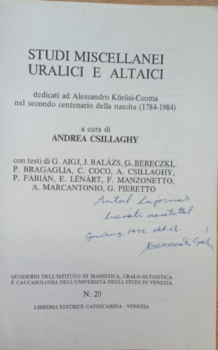 Andrea Csillaghy - Studi miscellanei uralici e altaici (Ur�li �s altaji tanulm�nyok) (dedik�lt)