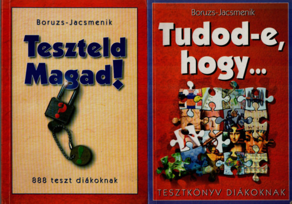 Boruzs-Jacsmenik - Teszteld magad.+Tudod-e, hogy.