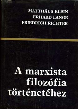 Klein-Lange-Richter - A marxista filozfia trtnethez