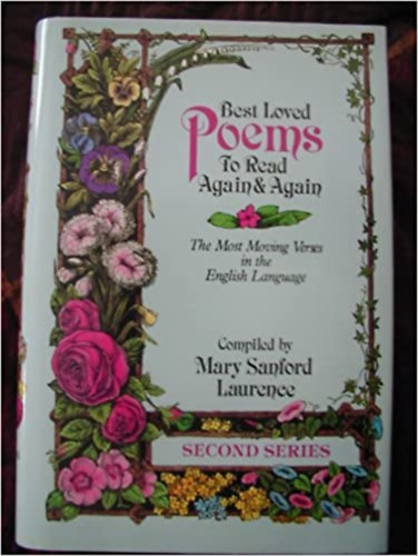 Best Loved Poems to Read Again & Again: 2nd Series : The Most Moving Verses in the English Language