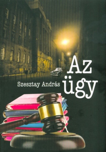 Szesztay Andrs - Az gy