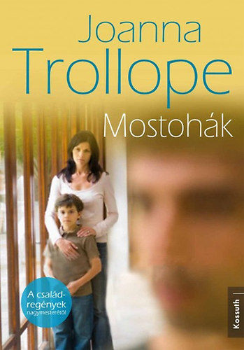 Joanna Trollope - Mostohák