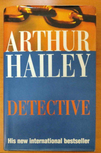 Arthur Hailey - Detective