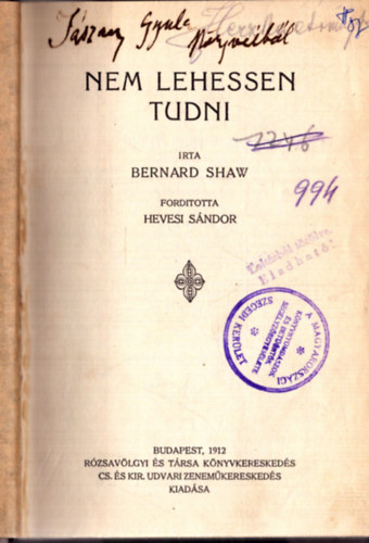 Bernard Shaw - Nem lehessen tudni (1912)