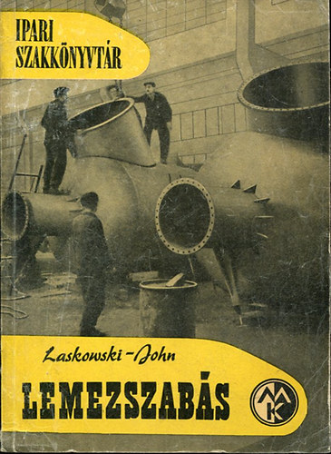 Laskowski-John - Lemezszabs (Ipari szakknyvtr)