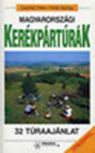 Csord�s Viktor-Feh�r Gy�rgy - Magyarorsz�gi ker�kp�rt�r�k (32 t�raaj�nlat)