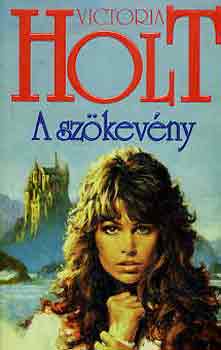 Victoria Holt - A sz�kev�ny