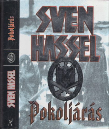 Sven Hassel - Pokoljrs - Krhozottak lgija 9.