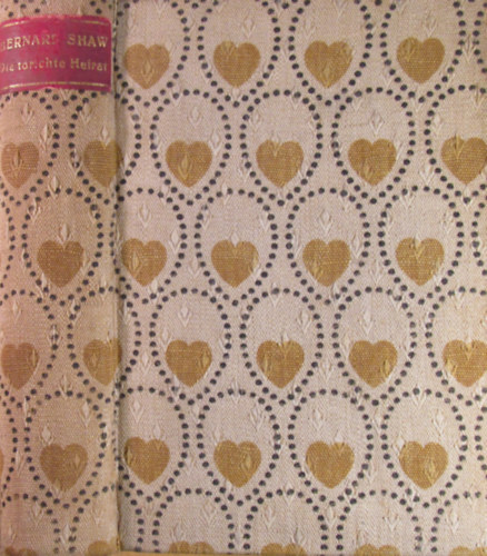 Bernhard Shaw - Die t�richte Heirat