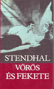 Stendhal - V�r�s �s fekete