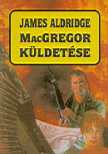 James Aldridge - MacGregor küldetése