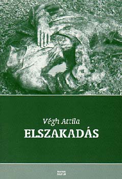 Dr. Vgh Attila - Elszakads