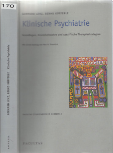 Bernd K�fferle Gerhard Lenz - Klinische Psychiatrie - Grundlagen, Krankheitslehre und spezifische Therapiestrategien