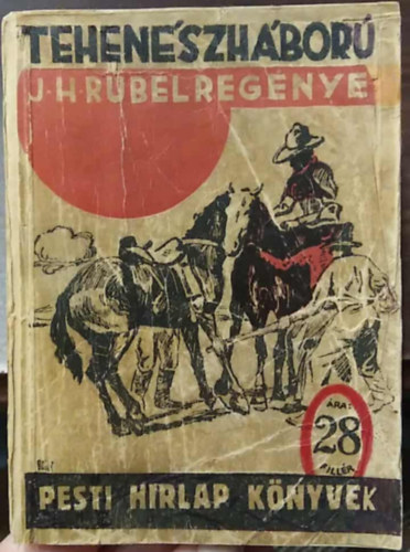 J. H. Rubel - Tehen�szh�bor�