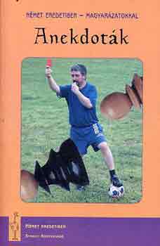 Anekdoták - Német eredetiben, magyarázatokkal
