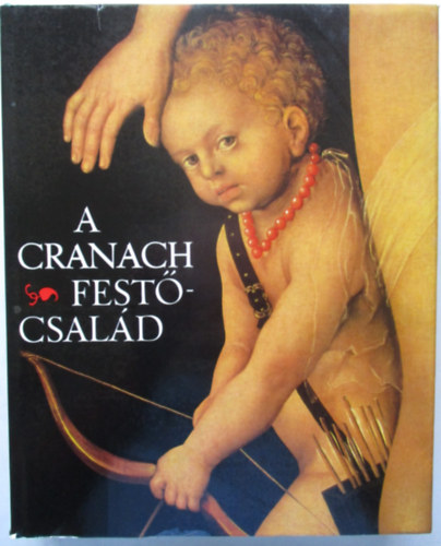 Werner Schade - A Cranach festcsald
