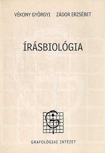 Vkony Gyrgyi; Zdor Erzsbet - rsbiolgia