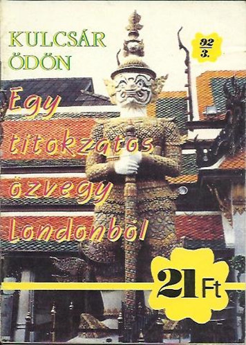 Kulcsr dn - Egy titokzatos zvegy Londonbl