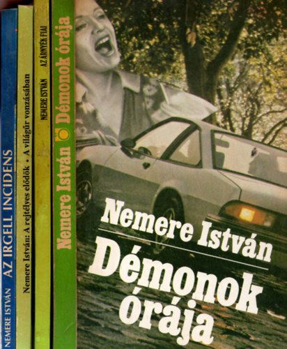 Nemere István - 4 db Nemere István ( a rejtélyes elődök ,a világűr vonzásábsn + Az árnyék fiai + Démonok órája +Az irgell incidens )
