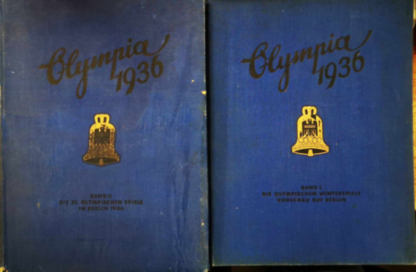 Die Olympischen Spiele 1936 in Berlin und Garmisch-Partenkirchen. Band 1. - Band 2.