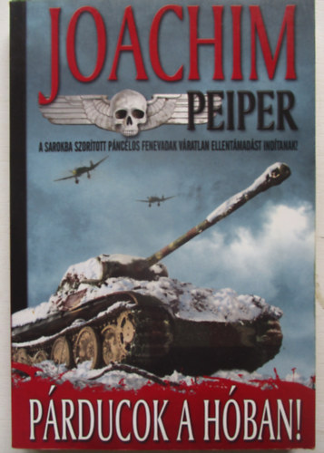 Joachim Peiper - Párducok a hóban!