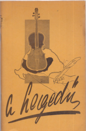 Koda Andr�s - A heged� - Koda Andr�s versei (dedik�lt)