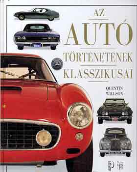Quentin Willson - Az aut� t�rt�net�nek klasszikusai