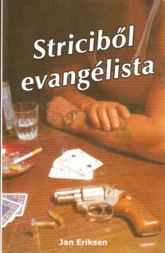 Jan Eriksen - Stricib�l evang�lista