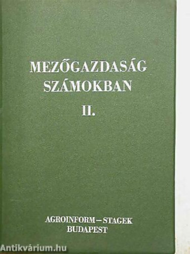 Gy�r� Ferenc - S�rk�zy P�ter - Mez�gazdas�g sz�mokban II. Kert�szet
