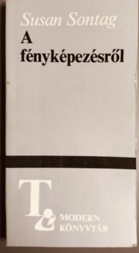 Susan Sontag - A f�nyk�pez�sr�l