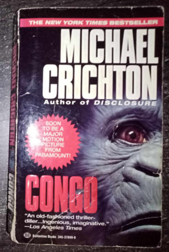 Michael Crichton - Congo (Kong - Eredeti Angol nyelven)