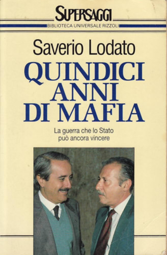 Saverio Lodato - Quindici anni di mafia