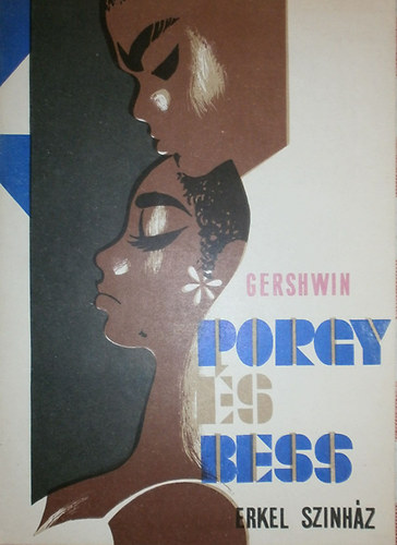 Juhsz Eld - Gershwin: Porgy s Bess