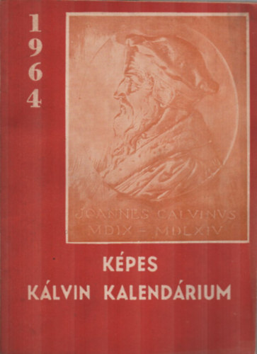Dusicza Ferenc  (felels kiad) - Kpes Klvin kalendrium 1964