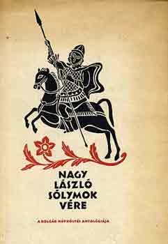 Nagy L�szl� - S�lymok v�re