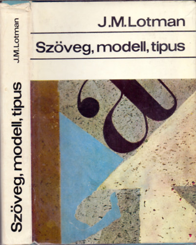 J.M. Lotman - Sz�veg-modell-t�pus