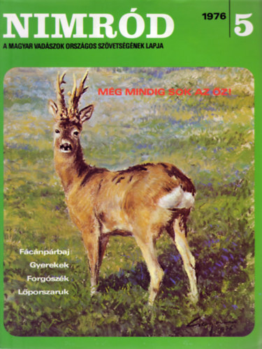 Csek Sndor (fszerk.) - Nimrd - A Magyar Vadszok Orszgos Szvetsgnek lapja (1976/5.)