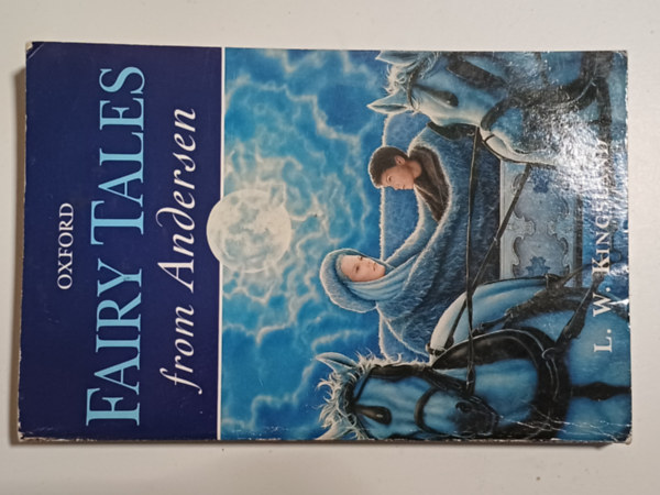 Hans Cristian Andersen - Fairy Tales from Andersen (Oxford)