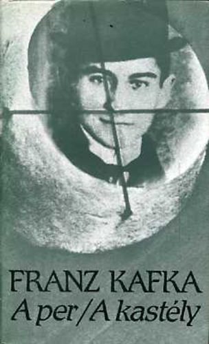 Franz Kafka - A per - A kastély