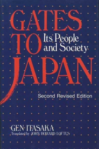 Gen Itasaka - Gates to Japan: Its People and Society