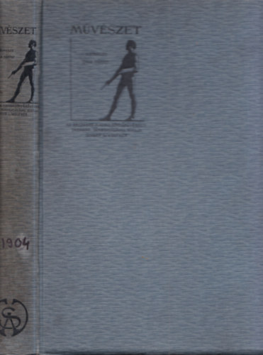 Lyka K�roly  (szerk.) - M�v�szet 1905 (IV.�vfolyam)